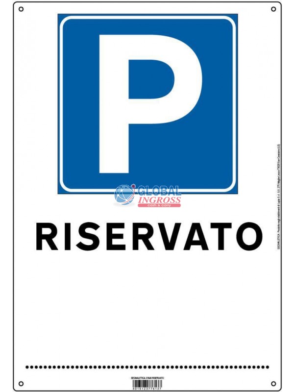 CARTELLO 22x31 PARCHEGGIO RISERVATO