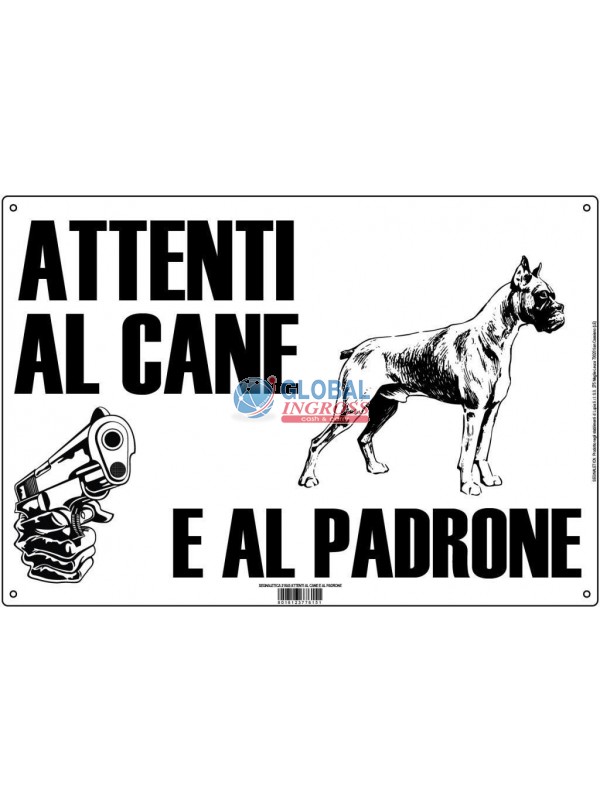 CARTELLO 22x31 ATTENTI AL CANE E AL PADRONE