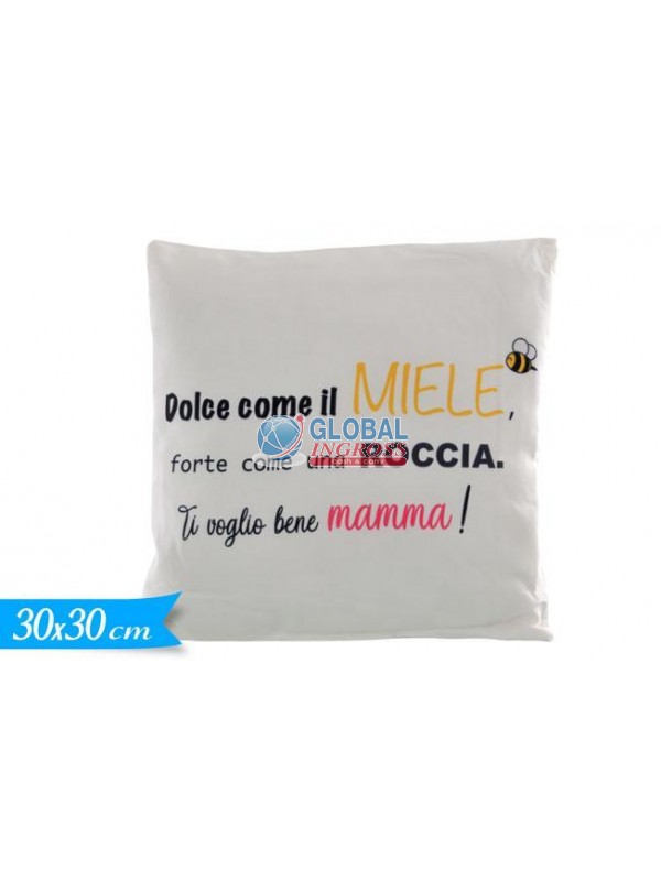 CUSCINO MAMMA DOLCE COME IL MIELE 30x30