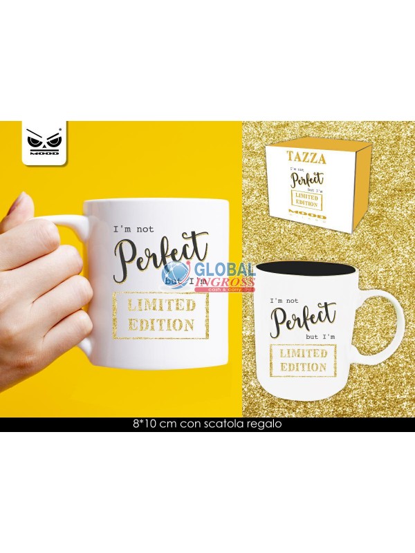 TAZZA I'M NOT PERFECT I'M LIMITED EDITION